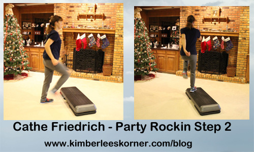 Party Rockin Step 2 workout  www.kimberleeskorner.com/blog