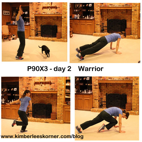 day 2 P90X3 Warrior  www.kimberleeskorner.com/blog