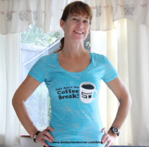 Shirt I bought from ShaunTervention event in Dallas to workout it - it says This Ain't No Coffee Break Kimberlees Korner