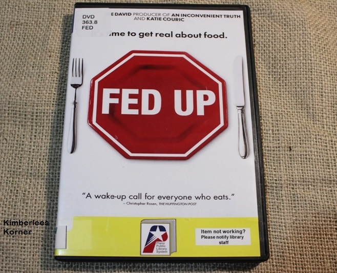Fed Up documentary from library